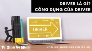 Driver là gì