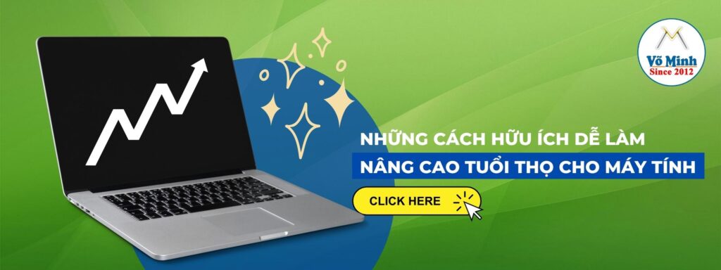 nâng cao tuổi thọ máy tính