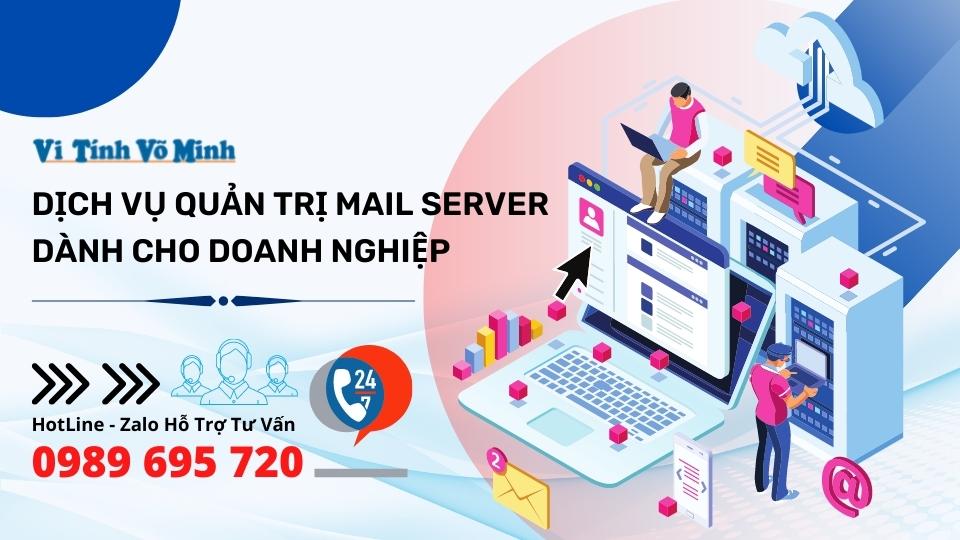 Dịch vụ quản trị mail server dành cho doanh nghiệp